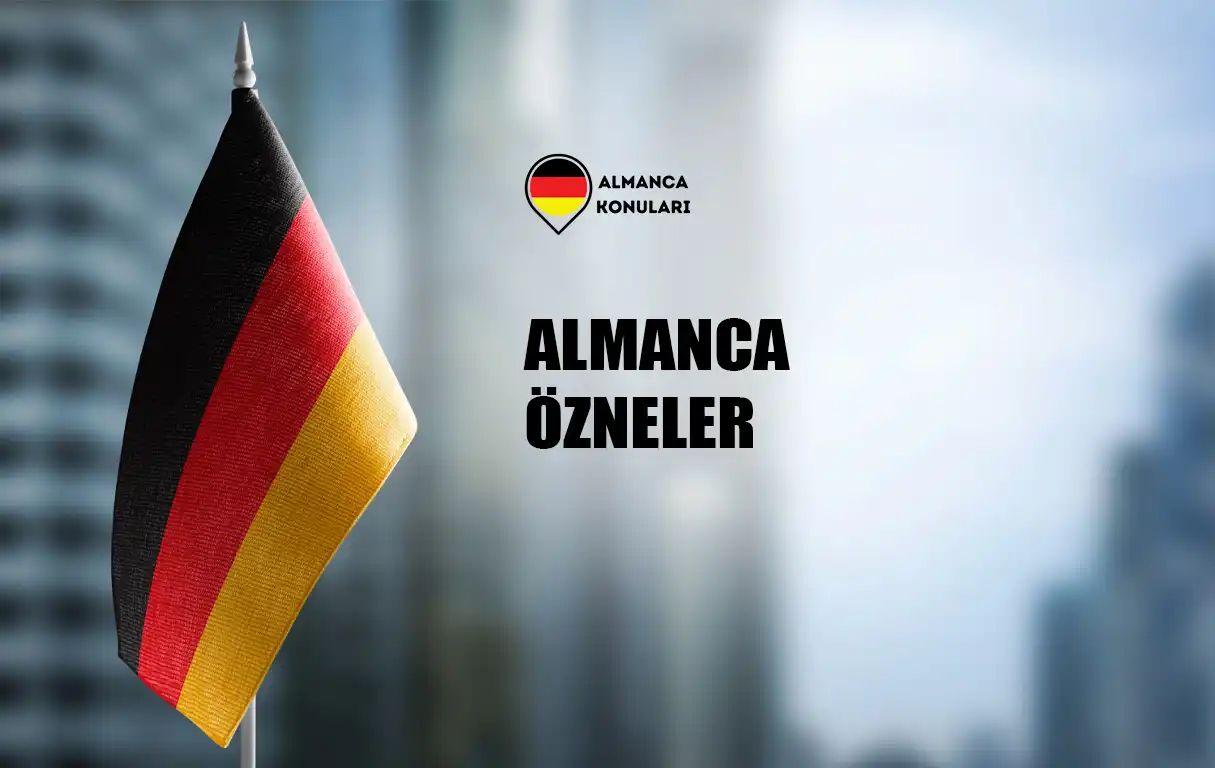 Almanca Özneler
