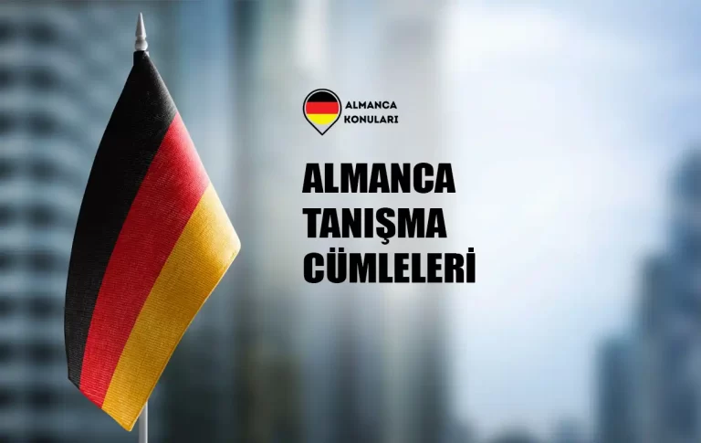 Almanca Tanışma Cümleleri